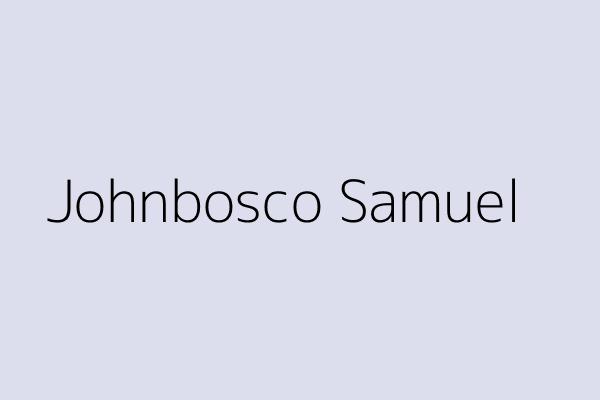 Johnbosco Samuel